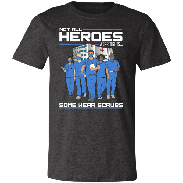 Healthcare - Some Heroes Wear Scrubs Group