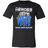 Healthcare - Some Heroes Wear Scrubs Group