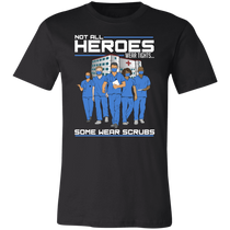 Healthcare - Some Heroes Wear Scrubs Group
